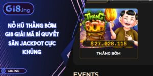 Nổ Hũ Thằng Bờm GI8 Giải Mã Bí Quyết Săn Jackpot Cực Khủng